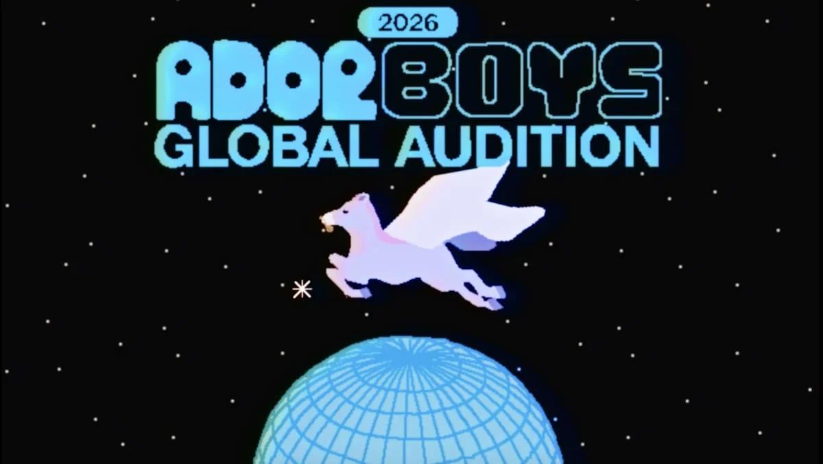 "2026 ADOR BOYS GLOBAL AUDITION". Image: ADOR