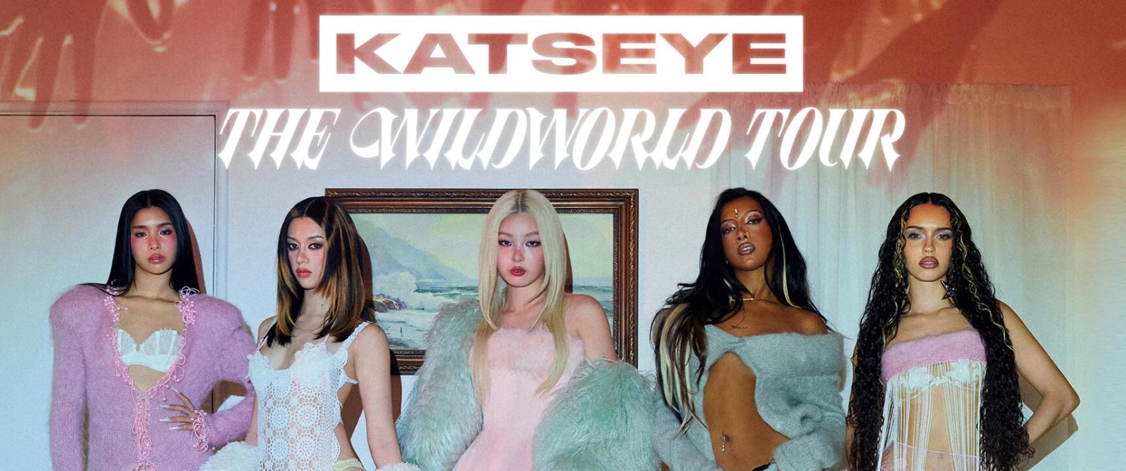 KATSEYE members in the official The Wildworld Tour promotional banner
